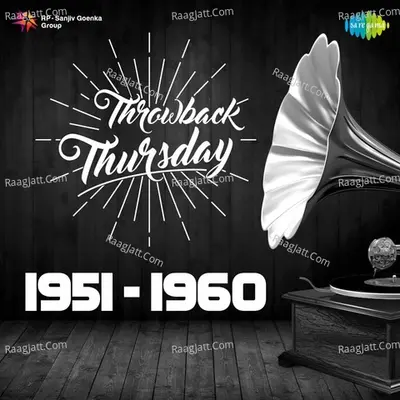 Throwback Thursday - 1951-1960 - Manna Dey