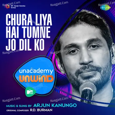 Chura Liya Hai Tumne Jo Dil Ko - MTV Unwind