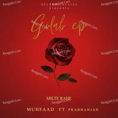Milte Rahe (Gulab EP) Cover