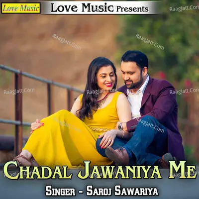 Chadal Jawaniya Me Poster