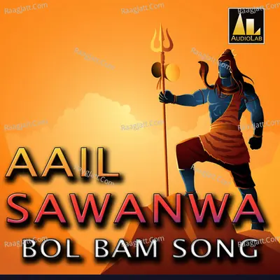 AAIL SAWANWA BOL BAM SONG Poster