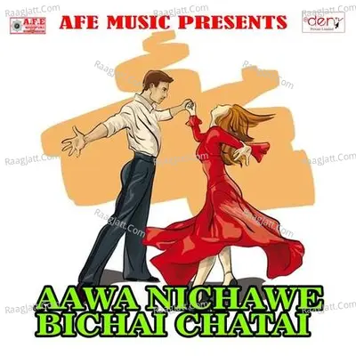 Aawa Nichawe Bichai Chatai Poster