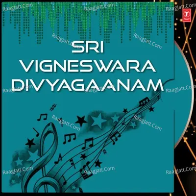 Sri Vigneswara Divyagaanam - N.Surya Prakash