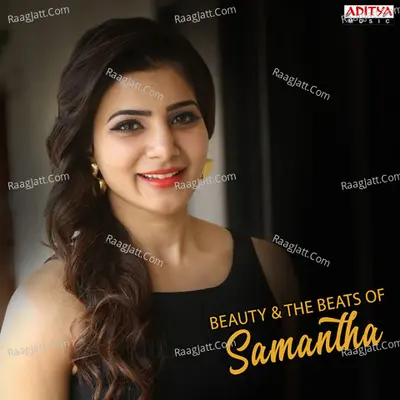 Beauty & The Beats of Samantha - Anup Rubens