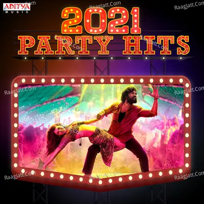 Party Hits 2021 - Devi Sri Prasad