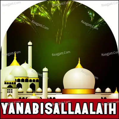 Yanabisallaalaih Poster