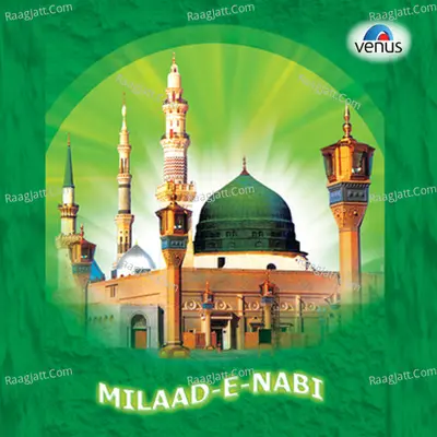 Milaad-E-Nabi - Aziz Naazan