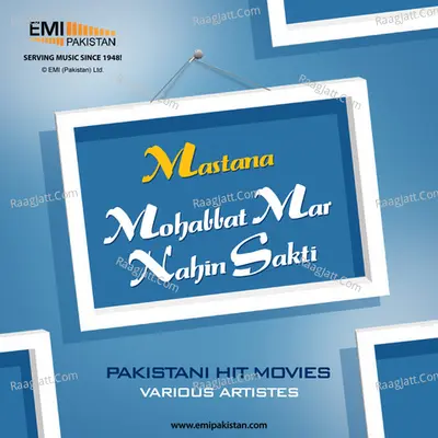 Mastana & Mohabbat Mar Nahin Sakti - Noor Jehan