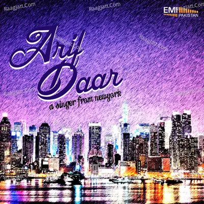 Arif Daar (A Singer from Newyork) - Arif Daar