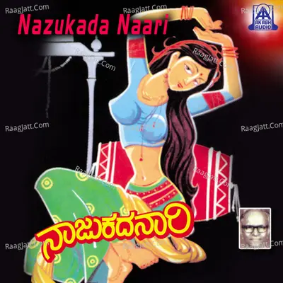 Nazukada Naari - Raju Kulkarni