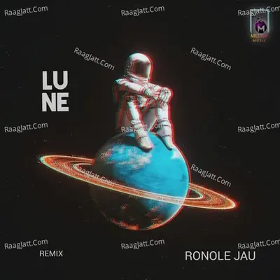 Ronole Jau (Remix by LUNE) Cover