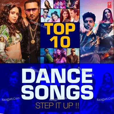 Top 10 Dance Songs - Step It Up Poster