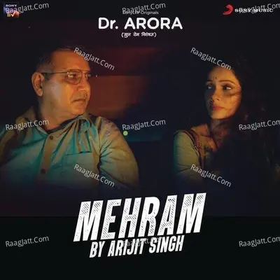 Mehram (From "Dr. Arora") Cover