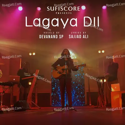 Lagaya Dil