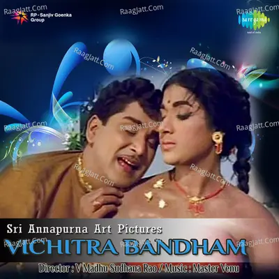 Vichitra Bandham - Ghanatasala