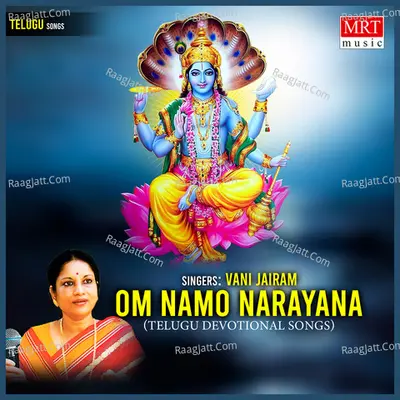 Om Namo Narayana - Vani Jairam