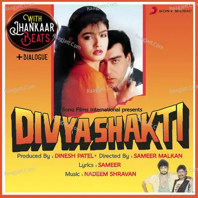 Divya Shakti (With Jhankar Beats + Dialogues) [Original Motion Picture Soundtrack] Poster