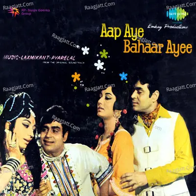 Aap Aye Bahar Ayee Poster