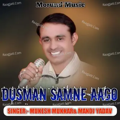 Dusman Samne Aago Cover