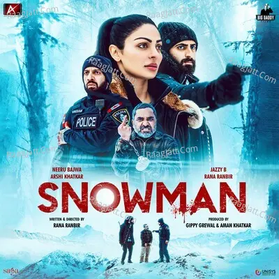 Snowman - Gippy Grewal