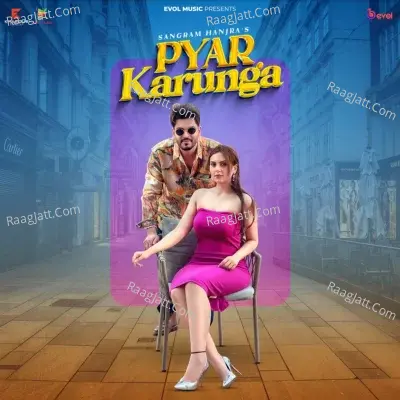 Pyar Karunga