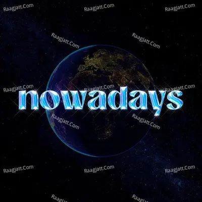 Nowadays Cover