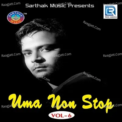 Uma Non Stop Vol-6 Poster