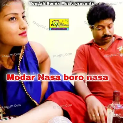 Modar Nasa boro nasa