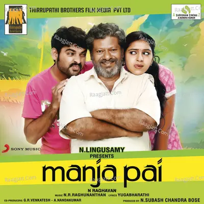Manja Pai (Original Motion Picture Soundtrack) - N.R.Raghunanthan
