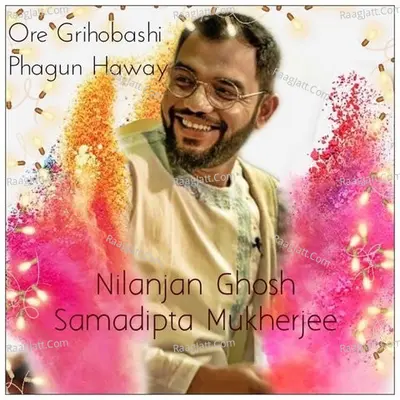 Ore Grihobashi Phagun Haway (Rabindrasangeet) Cover