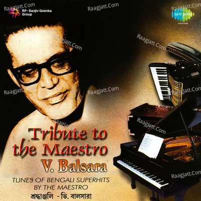A Tribute To Maestro V Balsara Poster