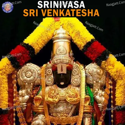 Srinivasa Sri Venkatesha