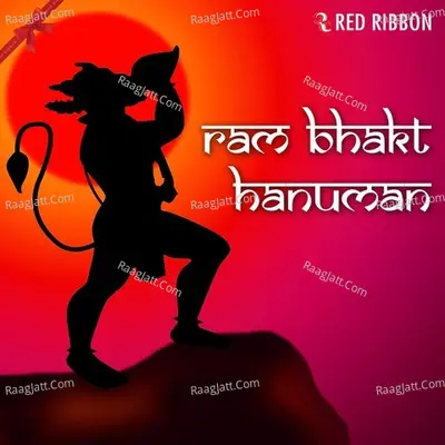Ram Bhakt Hanuman - Manoj Mishra