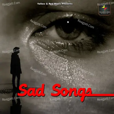 Sad Songs