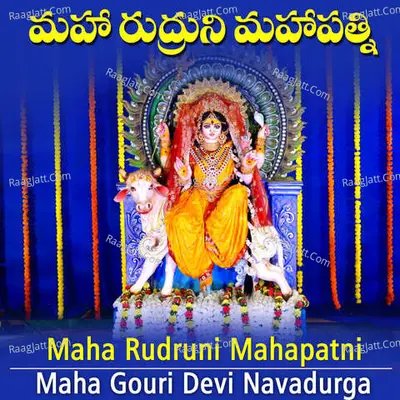 Maha Rudruni MahaPatni - Mahagauri