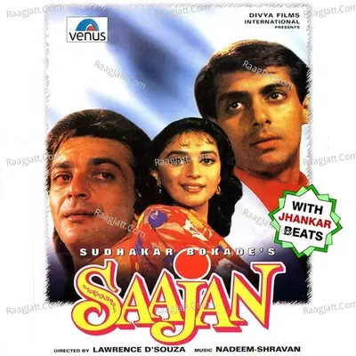 Saajan- With Jhankar Beats - Nadeem- Shravan