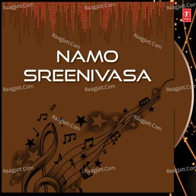 Namo Sreenivasa - G.N. Naidu