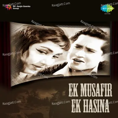 Ek Musafir Ek Hasina Poster