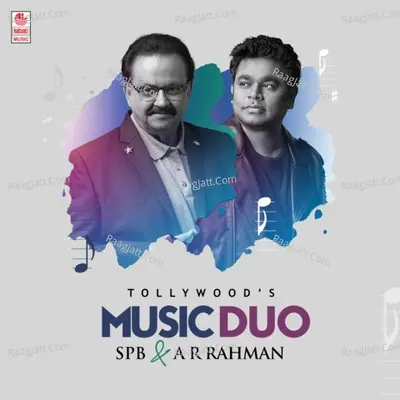 Tollywood's Music Duo - Spb And A.R. Rahman - 