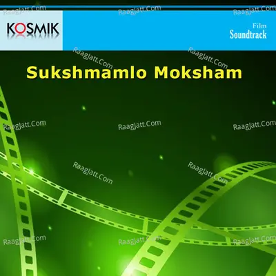 Sukshmamlo Moksham - S. P. Balasubrahmanyam
