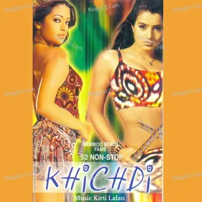 Khichdi- 52 Non Stop - Nayan Rathod