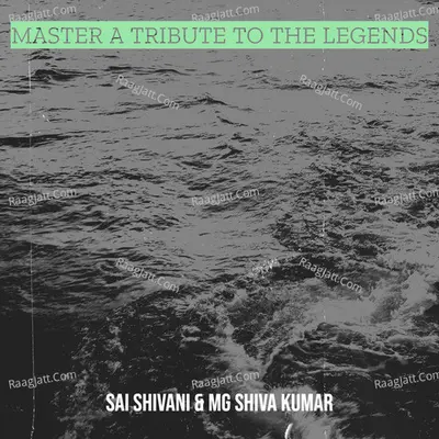 Master a Tribute to the Legends