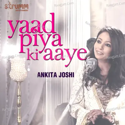 Yaad Piya Ki Aaye - Single Cover