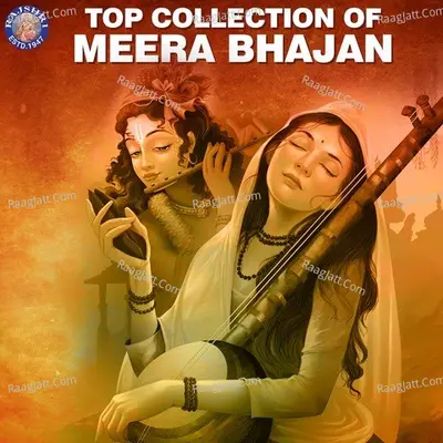 Top Collection of Meera Bhajan - Sanjivani