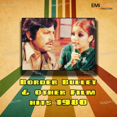 Border Bullet and Other Film Hits 1980 - Mehnaz