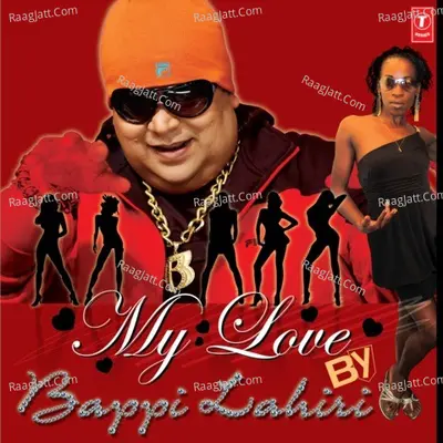 My Love - Bappi Lahiri