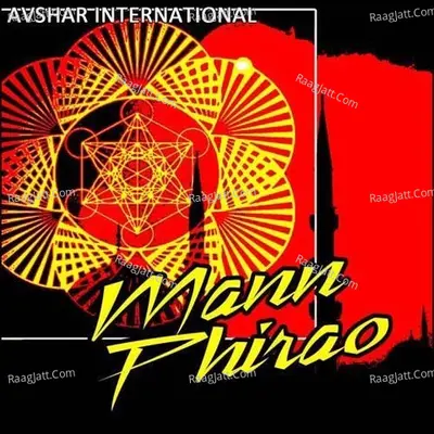 Mann Phirao Poster