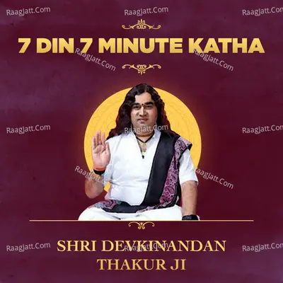 7 Din 7 Minute Katha by Devkinandan Thakur Ji Poster