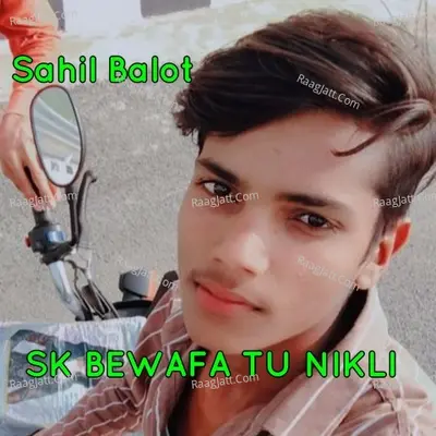 SK BEWAFA TU NIKLI Cover