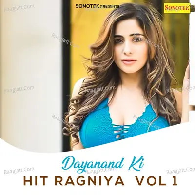 Dayanand  Ki Hit Ragniya  Vol 1 - Dayanand